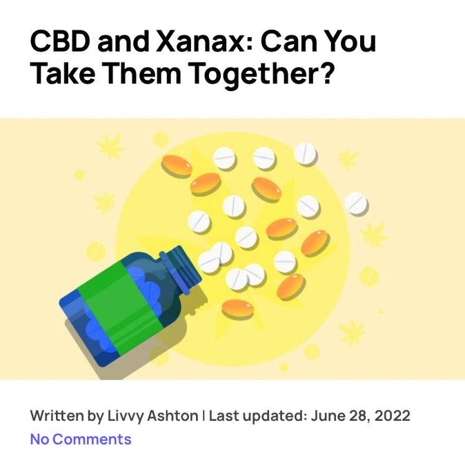 CBD and Xanax Questions Answered